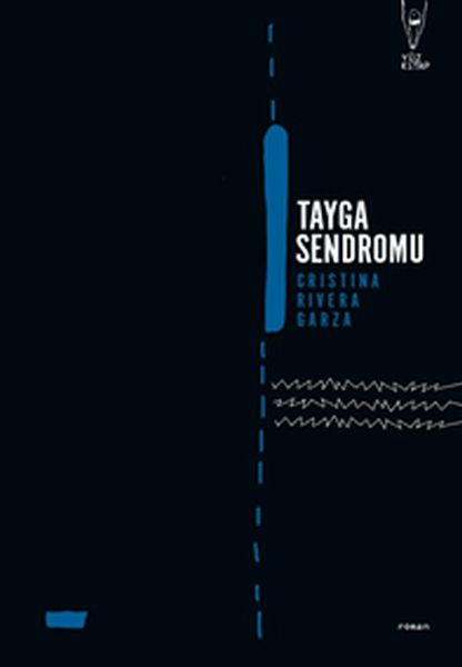 Tayga Sendromu