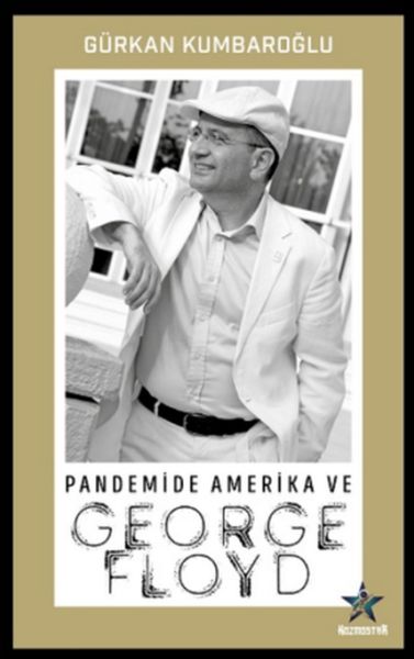 Pandemide Amerika ve George Floyd