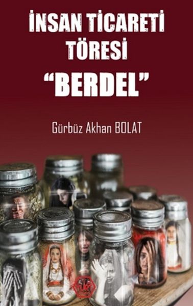 İnsan Ticareti Töresi  Berdel