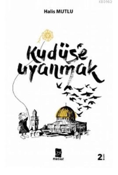 Kudüse Uyanmak