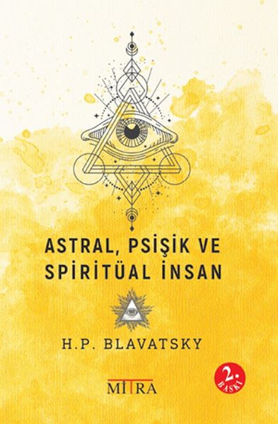 AstralPsişik ve Spiritüal İnsan