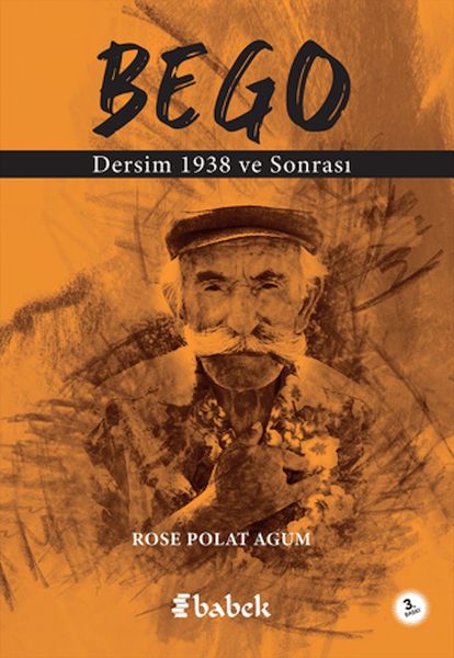 Bego  Dersim 1938 Et Ensuite  Fransızca