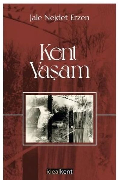 Kent  Yaşam