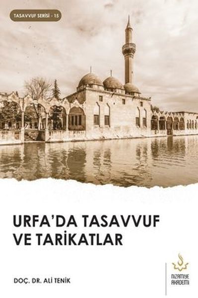 Urfada Tasavvuf ve Tarikatlar