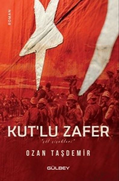 Kutlu Zafer  Çöl Çiçekleri