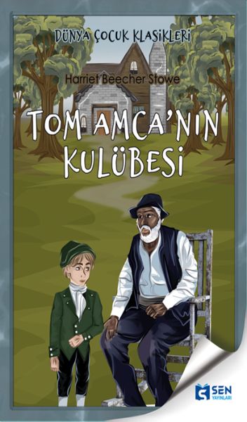 Tom Amcanın Kulübesi