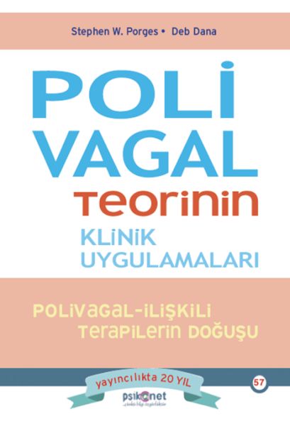 Polivagal Teorinin Klinik Uygulamaları