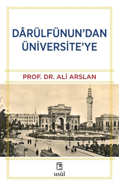 Dârülfünun’dan Üniversite’ye