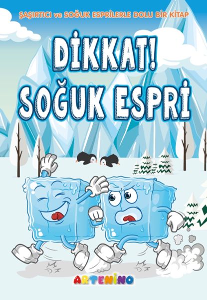 Dikkat Soğuk Espri