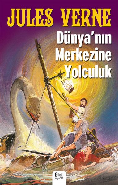 Dünyanın Merkezine Yolculuk