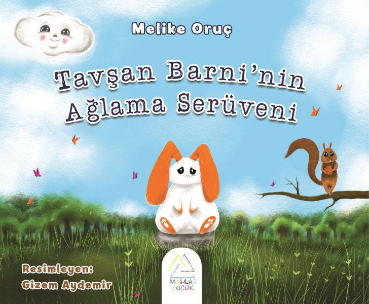 Tavşan Barninin Ağlama Serüveni