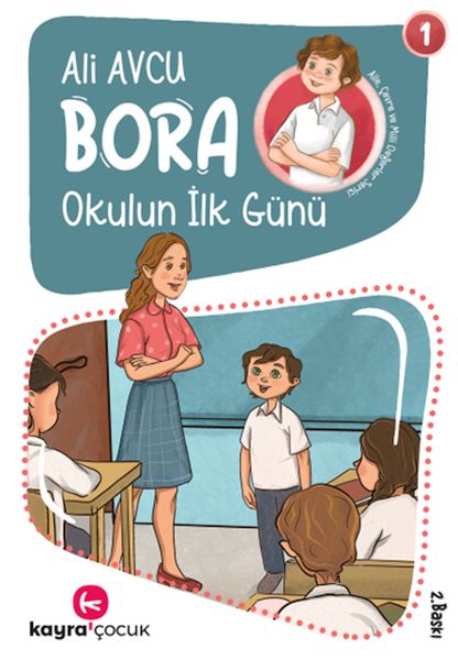 Bora 1  Okulun İlk Günü