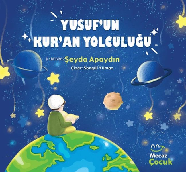 Yusufun Kuran Yolcuğu