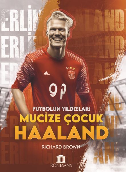 Mucize Çocuk Haaland