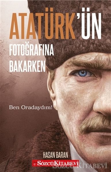 Atatürkün Fotoğrafına Bakarken