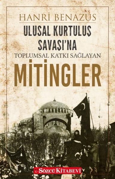 Ulusal Kurtuluş Savaşına Toplumsal Katkı Sağlayan Mitingler