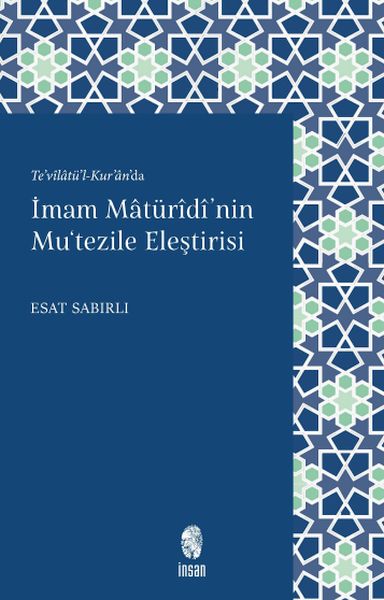 İmam Mâturîdînin Mutezile Eleştirisi