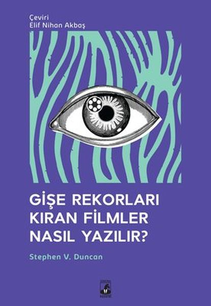 Gişe Rekorları Kıran Filmler Nasıl Yazılır