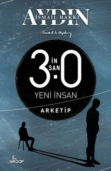 İnsan 30 Yeni İnsan  Arketip