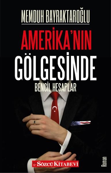 Amerikanın Gölgesinde