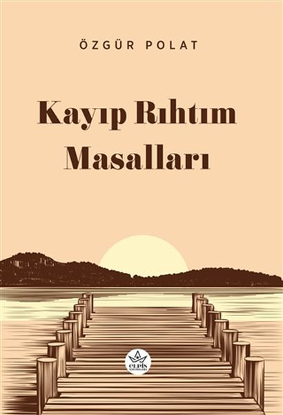 Kayıp Rıhtım Masalları