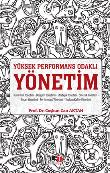 Yüksek Performans Odaklı Yönetim