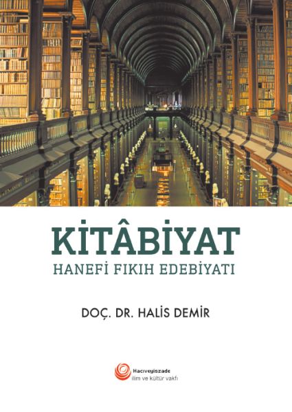 Kitabiyat  Hanefi Fıkıh Edebiyatı