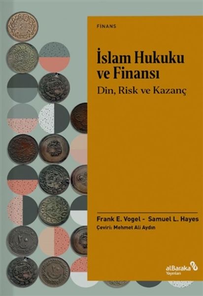 İslam Hukuku ve Finansı  Din Risk Ve Kazanç