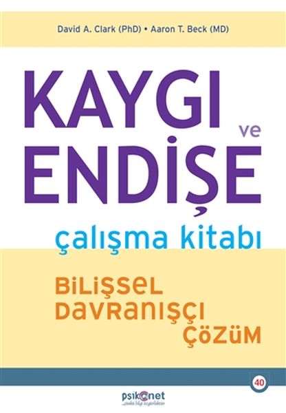 Kaygı ve Endişe Çalışma Kitabı