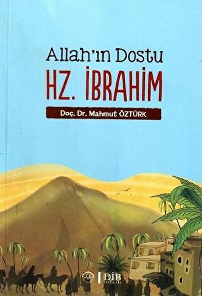 Allahın Dostu Hz İbrahim