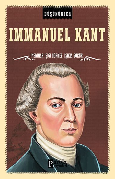 Düşünürler Serisi  Immanuel Kant