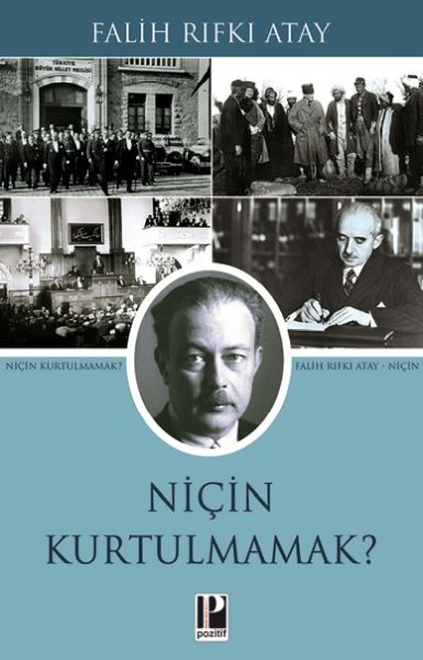 Niçin Kurtulmamak