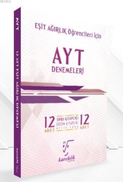 Karekök AYT Eşit Ağırlık 12li Deneme Yeni