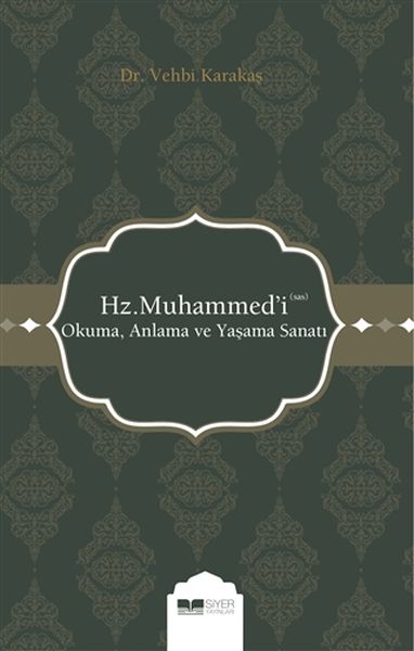 Hz Muhammedi sas Okuma Anlama ve Yaşama Sanatı