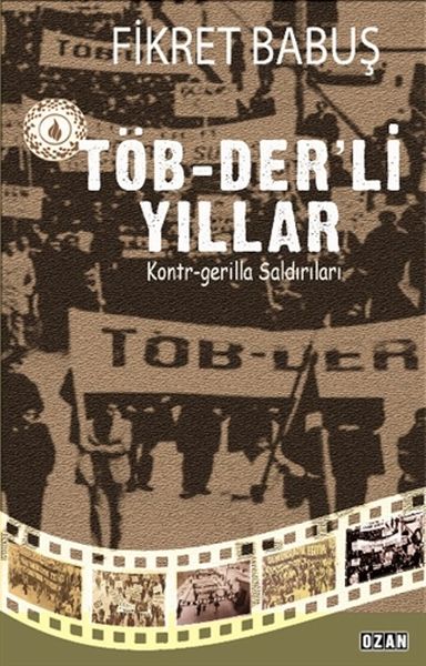 TöbDer’li Yıllar