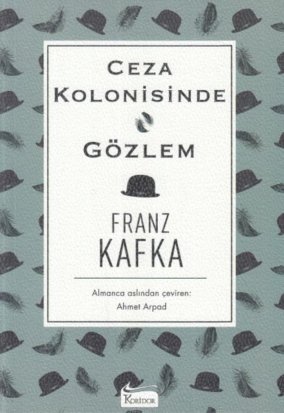 Ceza Kolonisinde  Gözlem