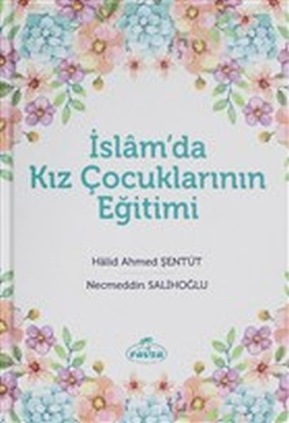 İslamda Kız Çocuklarının Eğitimi