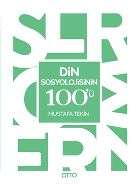 Din Sosyolojisinin 100ü