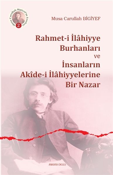 Rahmeti İlahiyye Burhanları ve İnsanların Akidei İlahiyyelerine Bir Nazar