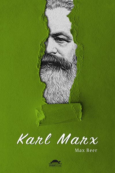 Karl Marx Hayatı ve Öğretileri  Maya Biyografi Dizisi  4