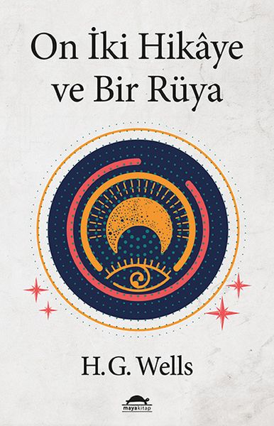 On İki Hikâye ve Bir Rüya