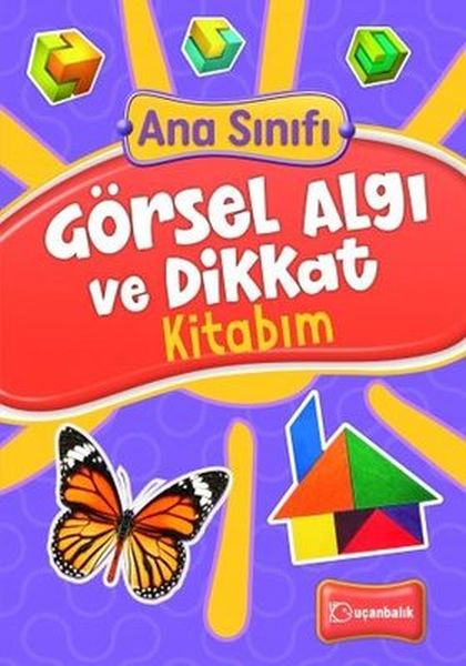 Ana Sınıfı Görsel Algı ve Dikkat Kitabım