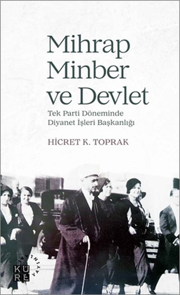 Mihrap Minber ve Devlet