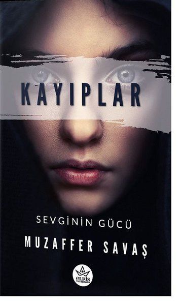 Kayıplar  Sevginin Gücü