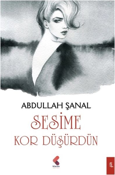 Sesime Kor Düşürdün