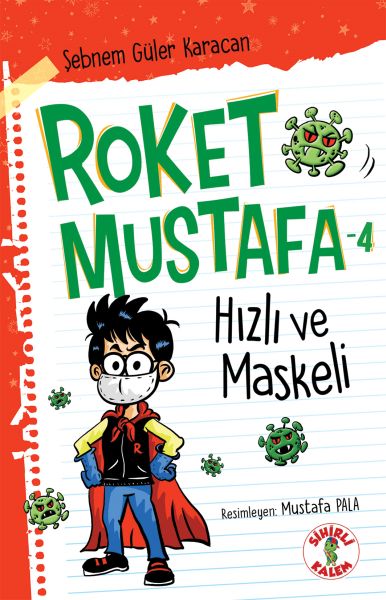 Hızlı ve Maskeli  Roket Mustafa 4