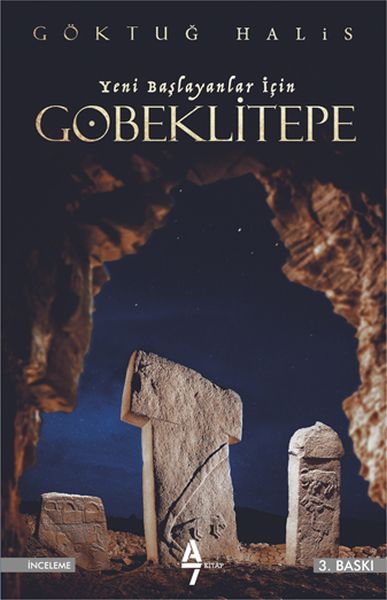 Yeni Başlayanlar İçin Göbeklitepe