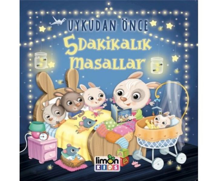 Uykudan Önce 5 Dakikalık Masallar