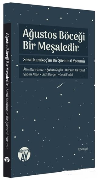 Ağustos Böceği Bir Meşaledir