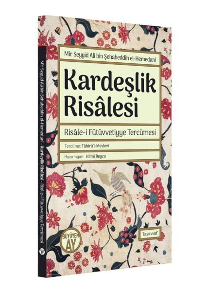 Kardeşlik Risalesi  Risalei Fütüvvetiyye Tercümesi